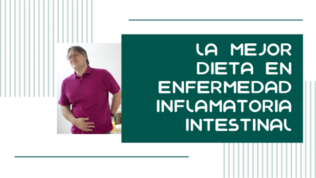 Dieta para la enfermedad inflamatoria intestinal