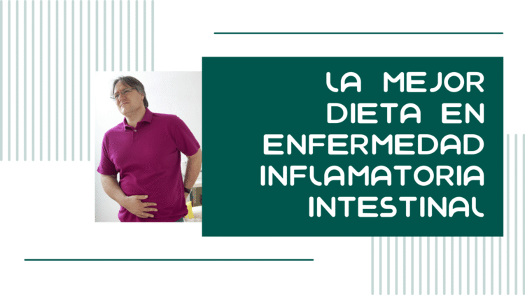 Dieta para la enfermedad inflamatoria intestinal