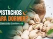 Pistachos y sueño